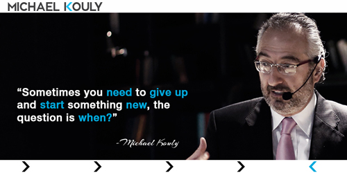 Michaelkouly quotes give up start something new when